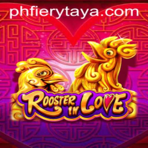RoosterInLove: A Captivating Gaming Experience with PHFIERY
